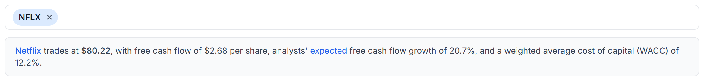 The selected ticker and the line describing Netflix's price, free cash flow, expected growth and WACC