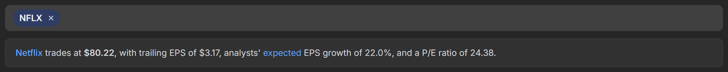 The selected ticker and the line describing Netflix's price, EPS, expected growth and P/E ratio