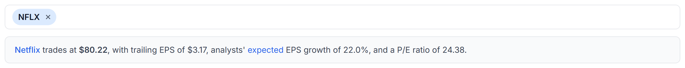 The selected ticker and the line describing Netflix's price, EPS, expected growth and P/E ratio